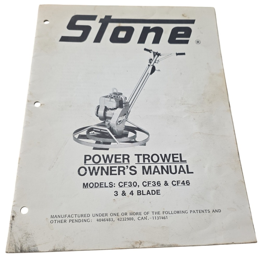 Stone Power Trowel Owner's Manual CF30 CF36 CF46 3 & 4 Blade